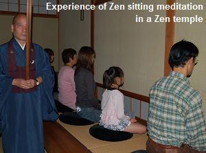 Experience of Zen sitting mediation in a Zen temple