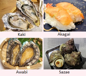 Kaki, Akagai, Awabi, Sazae