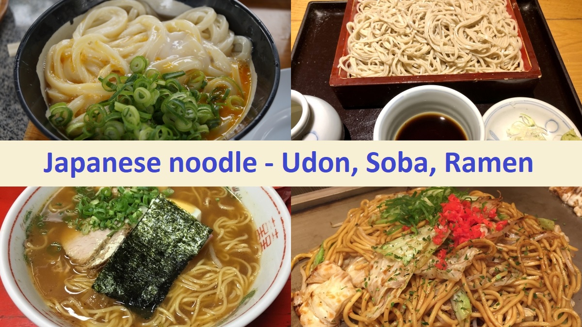 Japanese noodle (Udon, Soba, Ramen, etc.)