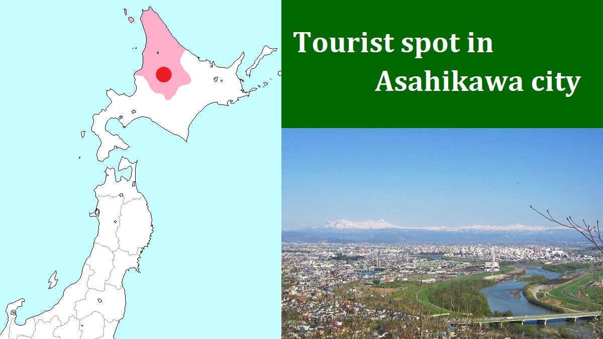 Tourist spot in Asahikawa city