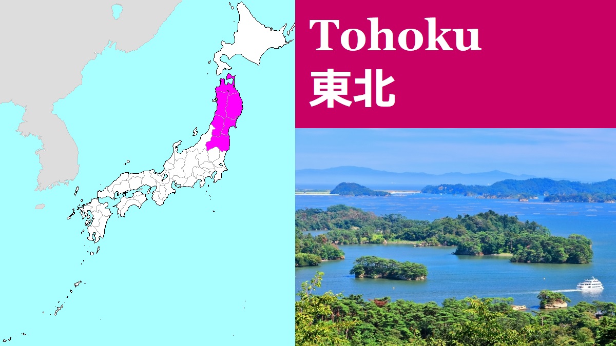 Tohoku Region