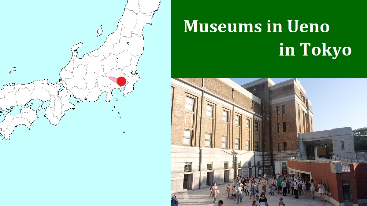 Museums in Ueno area in Central Tokyo