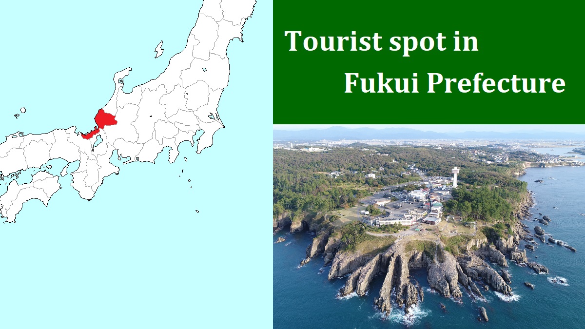 Tourist spot in Fukui Prefecture