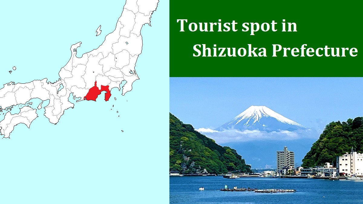 Tourist spot in Shizuoka Prefecture