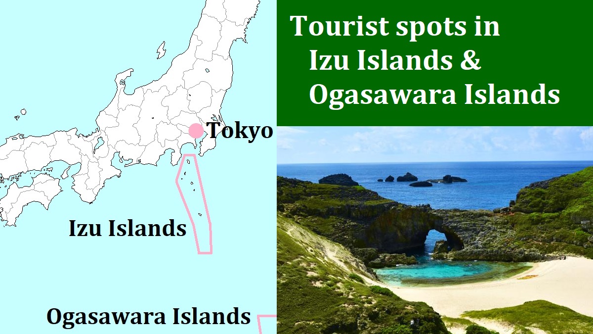 Izu and Ogasawara Islands
