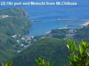 Oki port and Motochi from Mt.Chibusa